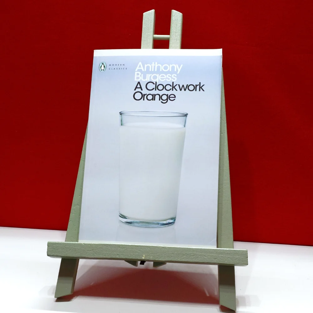 &lsquo;A Clockwork Orange&rsquo; by Anthony Burgess